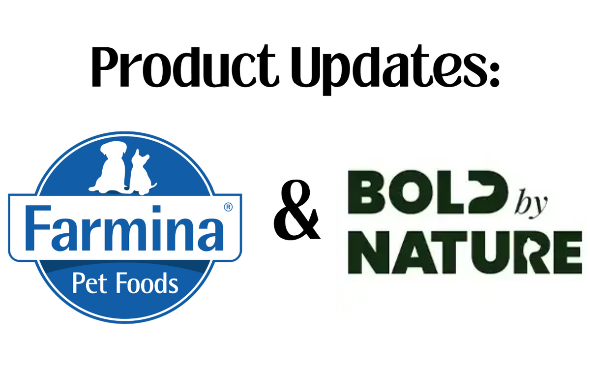 Product Updates: Farmina & Bold by Nature